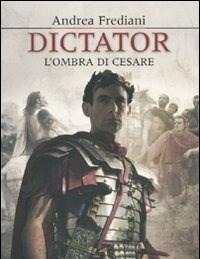 Dictator<br>Lombra Di Cesare