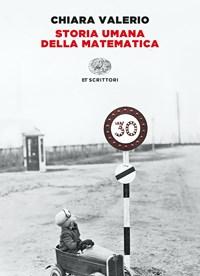 Storia Umana Della Matematica