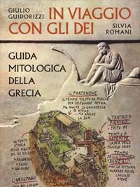 In Viaggio Con Gli Dei<br>Guida Mitologica Della Grecia