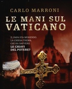 Le Mani Sul Vaticano