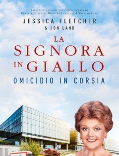 Omicidio In Corsia<br>La Signora In Giallo