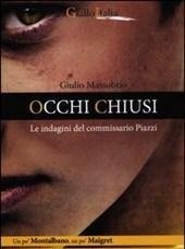 Occhi Chiusi<br>Le Indagini Del Commissario Piazzi