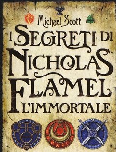 I Segreti Di Nicholas Flamel, L"immortale<br>La Prima Trilogia