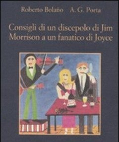 Consigli Di Un Discepolo Di Jim Morrison A Un Fanatico Di Joyce-Diario Da Bar