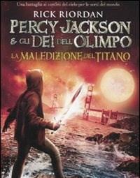 La Maledizione Del Titano<br>Percy Jackson E Gli Dei DellOlimpo