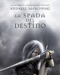 La Spada Del Destino<br>The Witcher<br>Vol<br>2