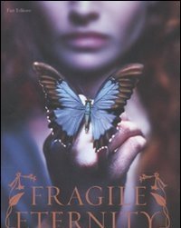 Fragile Eternity<br>Immortale Tentazione