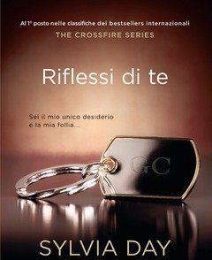 Riflessi Di Te<br>The Crossfire Series<br>Vol<br>2