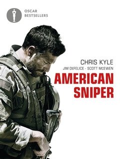 American Sniper<br>Autobiografia Del Cecchino Più Letale Della Storia Americana