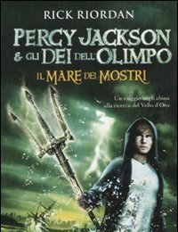Il Mare Dei Mostri<br>Percy Jackson E Gli Dei Dell"Olimpo