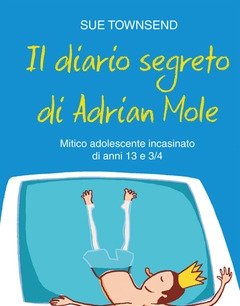 Il Diario Segreto Di Adrian Mole