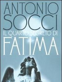 Il Quarto Segreto Di Fatima