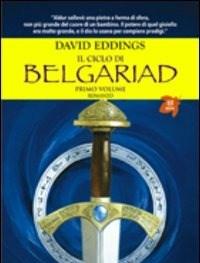 Il Ciclo Di Belgariad<br>Vol<br>1 Il Segno Della Profezia-La Regina Della Stregoneria.
