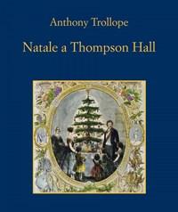Natale A Thompson Hall