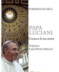 Papa Luciani<br>Cronaca Di Una Morte