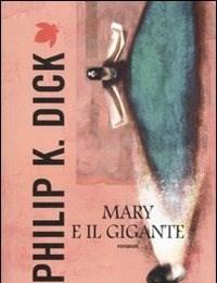 Mary E Il Gigante