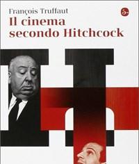 Il Cinema Secondo Hitchcock