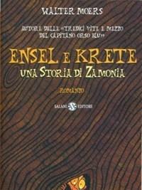Ensel E Krete<br>Una Storia Di Zamonia
