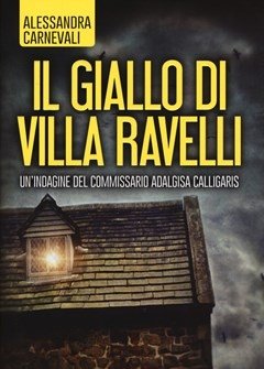 Il Giallo Di Villa Ravelli