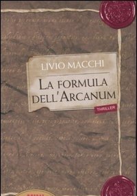 La Formula Dell"Arcanum
