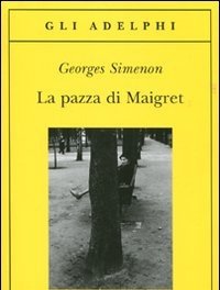 La Pazza Di Maigret