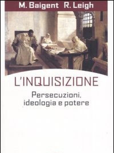 L" Inquisizione<br>Persecuzioni, Ideologia E Potere