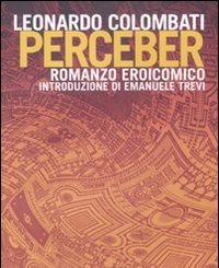 Perceber<br>Romanzo Eroicomico