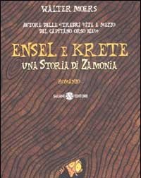 Ensel E Krete<br>Una Storia Di Zamonia