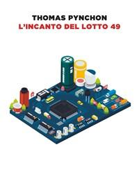 Lincanto Del Lotto 49