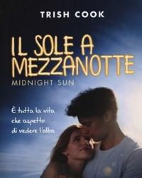 Il Sole A Mezzanotte<br>Midnight Sun