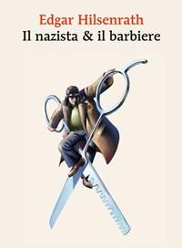 Il Nazista & Il Barbiere