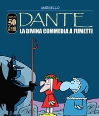 Dante<br>La Divina Commedia A Fumetti