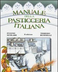 Manuale Della Pasticceria Italiana