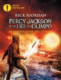 La Maledizione Del Titano<br>Percy Jackson E Gli Dei DellOlimpo<br>Vol<br>3