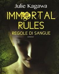 Immortal Rules<br>Regole Di Sangue