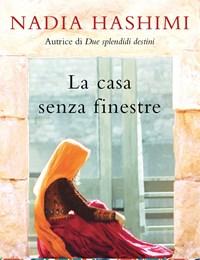 La Casa Senza Finestre