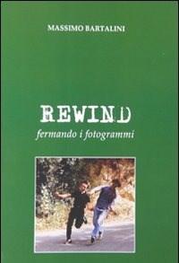 Rewind<br>Fermando I Fotogrammi