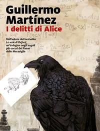 I Delitti Di Alice<br>Le Indagini Del Professor Seldom<br>Vol<br>2