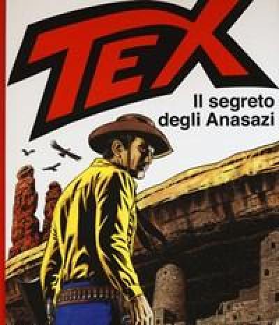 Tex<br>Il Segreto Degli Anasazi