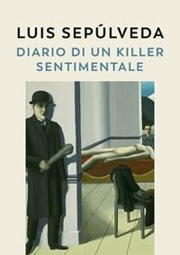 Diario Di Un Killer Sentimentale