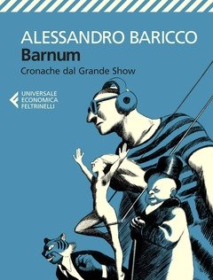 Barnum<br>Cronache Dal Grande Show