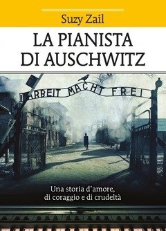 La Pianista Di Auschwitz
