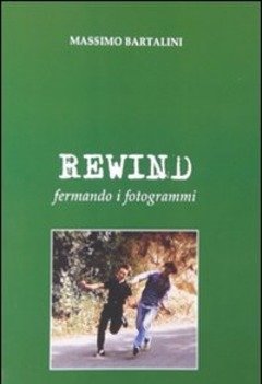 Rewind<br>Fermando I Fotogrammi