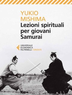 Lezioni Spirituali Per Giovani Samurai E Altri Scritti