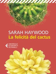 La Felicità Del Cactus