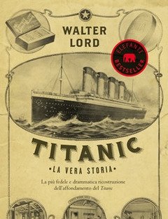 Titanic<br>La Vera Storia
