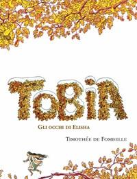 Tobia<br>Gli Occhi Di Elisha<br>Vol<br>2
