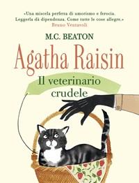Agatha Raisin<br>Il Veterinario Crudele