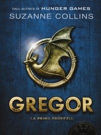 La Prima Profezia<br>Gregor<br>Vol<br>1