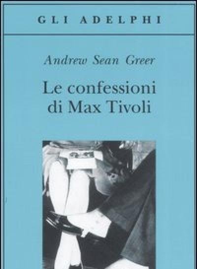 Le Confessioni Di Max Tivoli